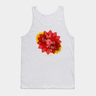 Frida kahlo quote saying colorful flowers florals Tank Top